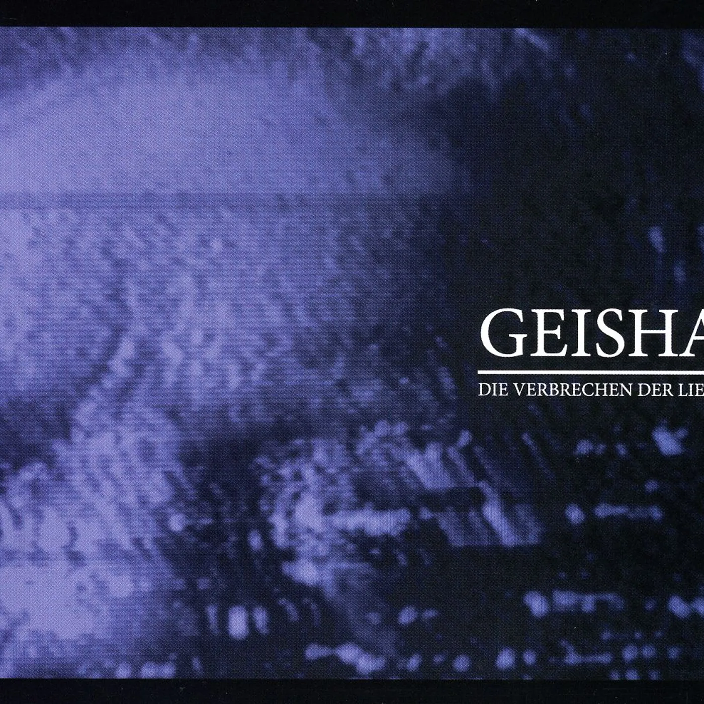 Geisha VERBRECHEN DER LIEBE CD