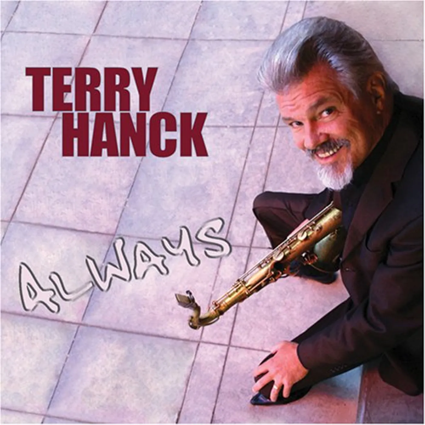 Terry Hanck ALWAYS CD
