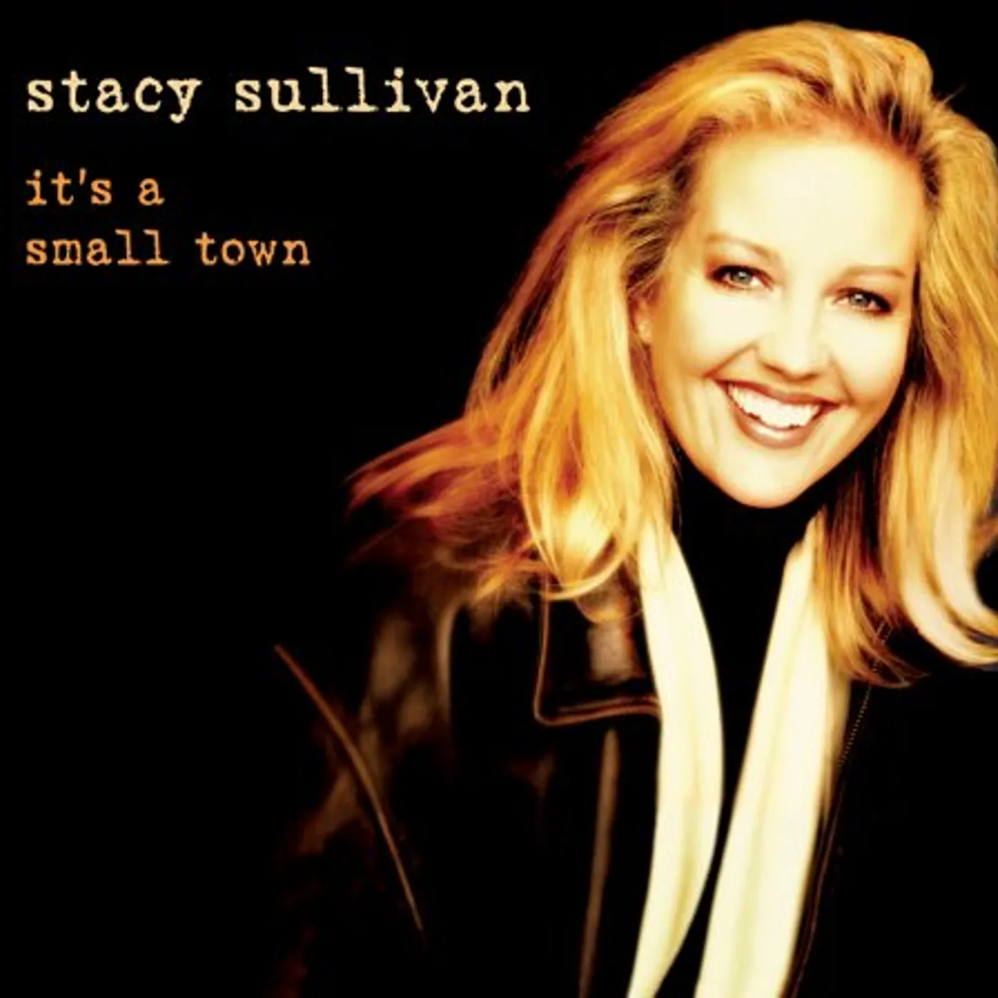 Stacy Sullivan IT'S A SMALL TOWN CD