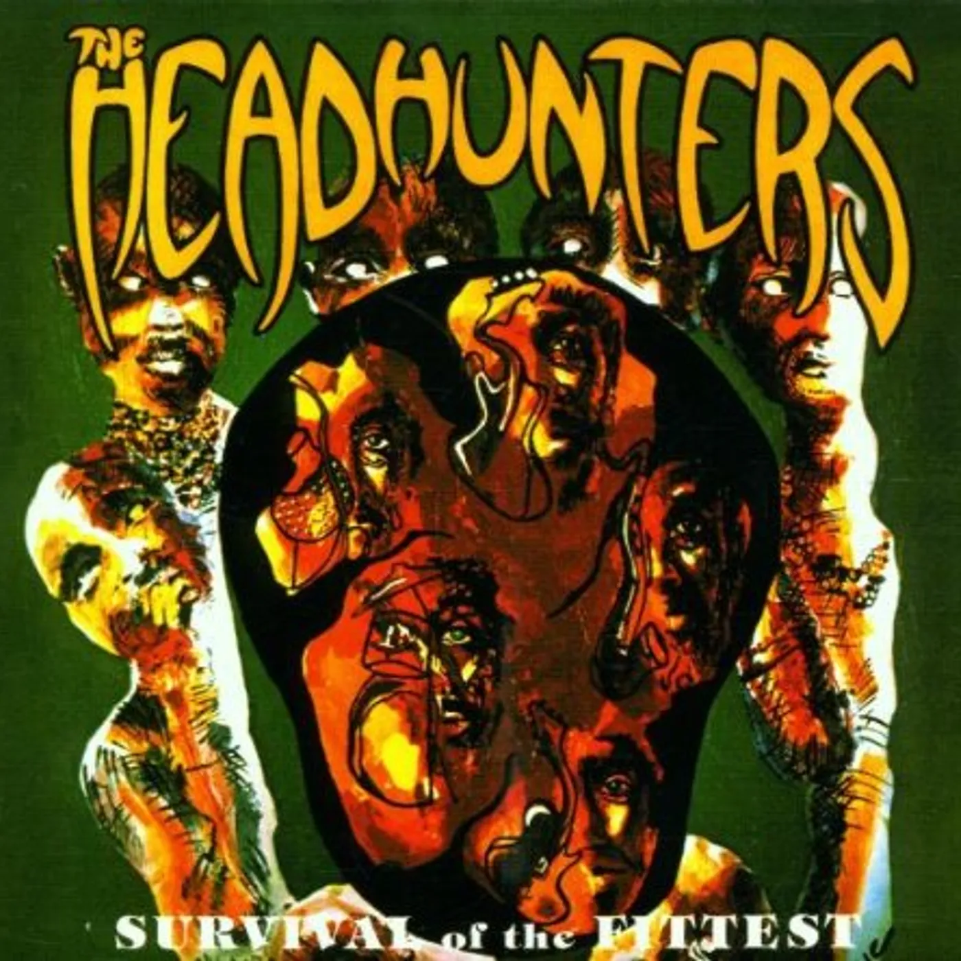 Headhunters SURVIVAL OF FITTEST CD