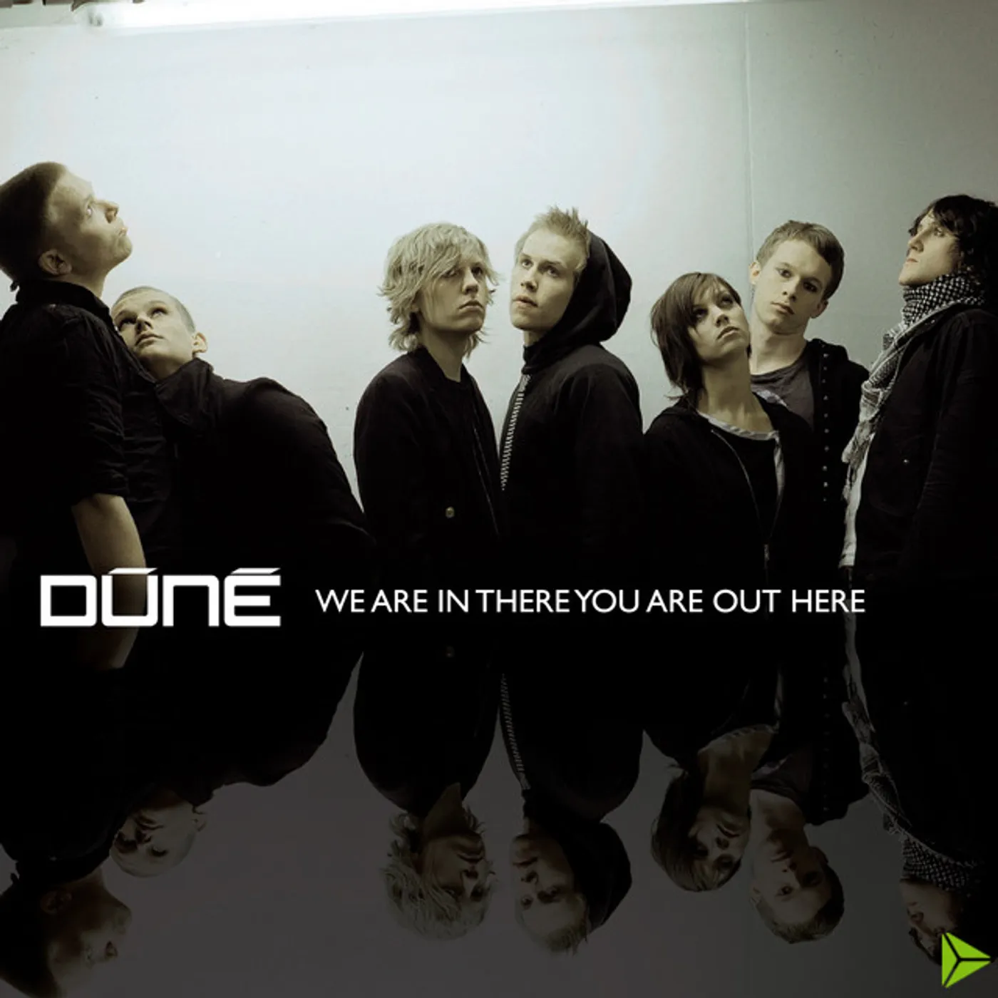 Dúné WE ARE IN THERE YOU ARE OUT HERE CD