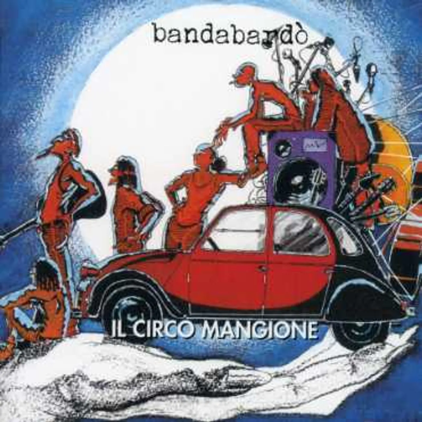 Bandabardò CIRCO MANGIONE CD