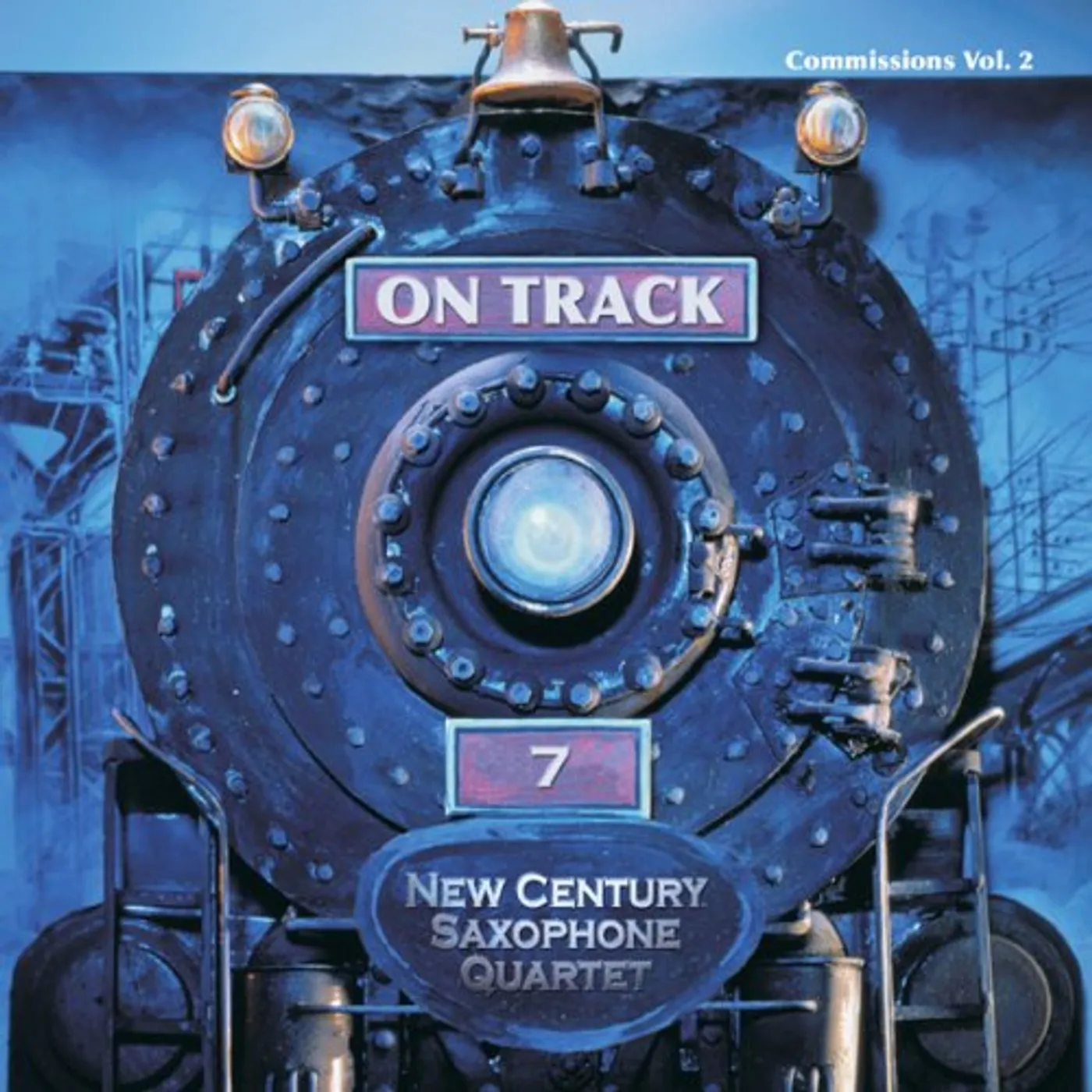 New Century Saxophone Quartet ON TRACK: COMMISSIONS 2 CD
