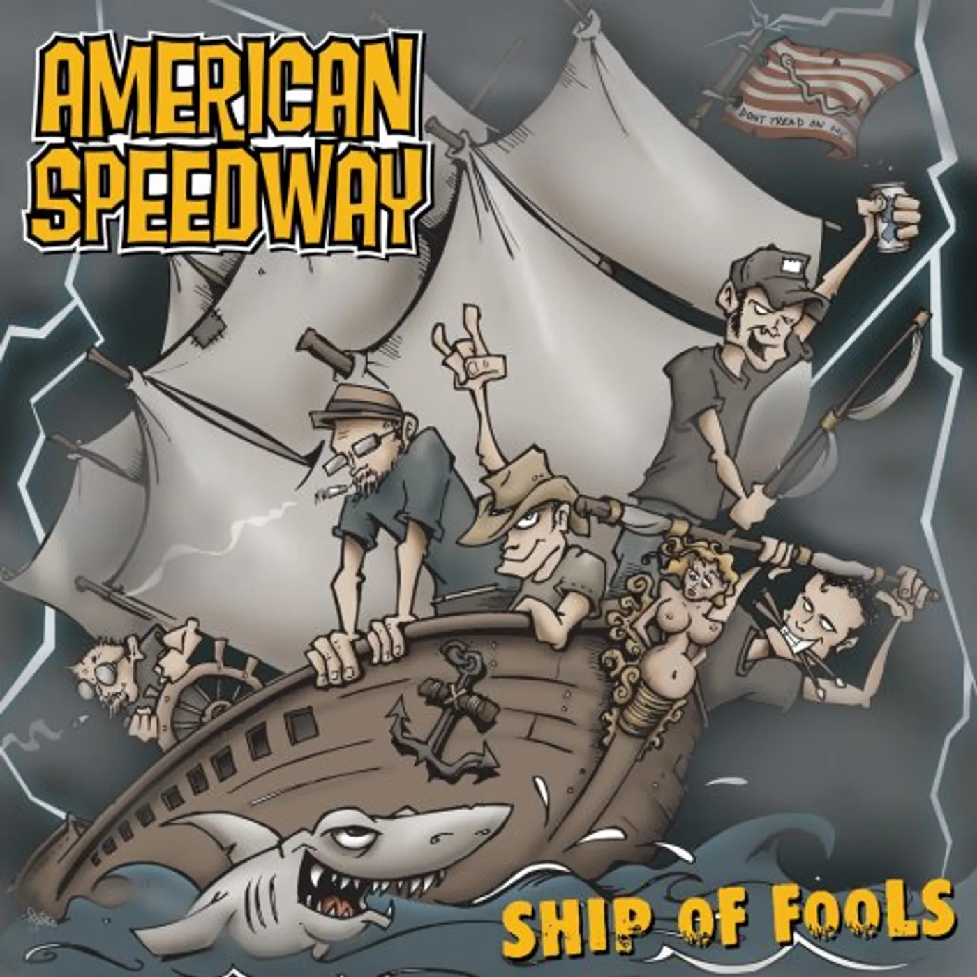American Speedway SHIP OF FOOLS CD