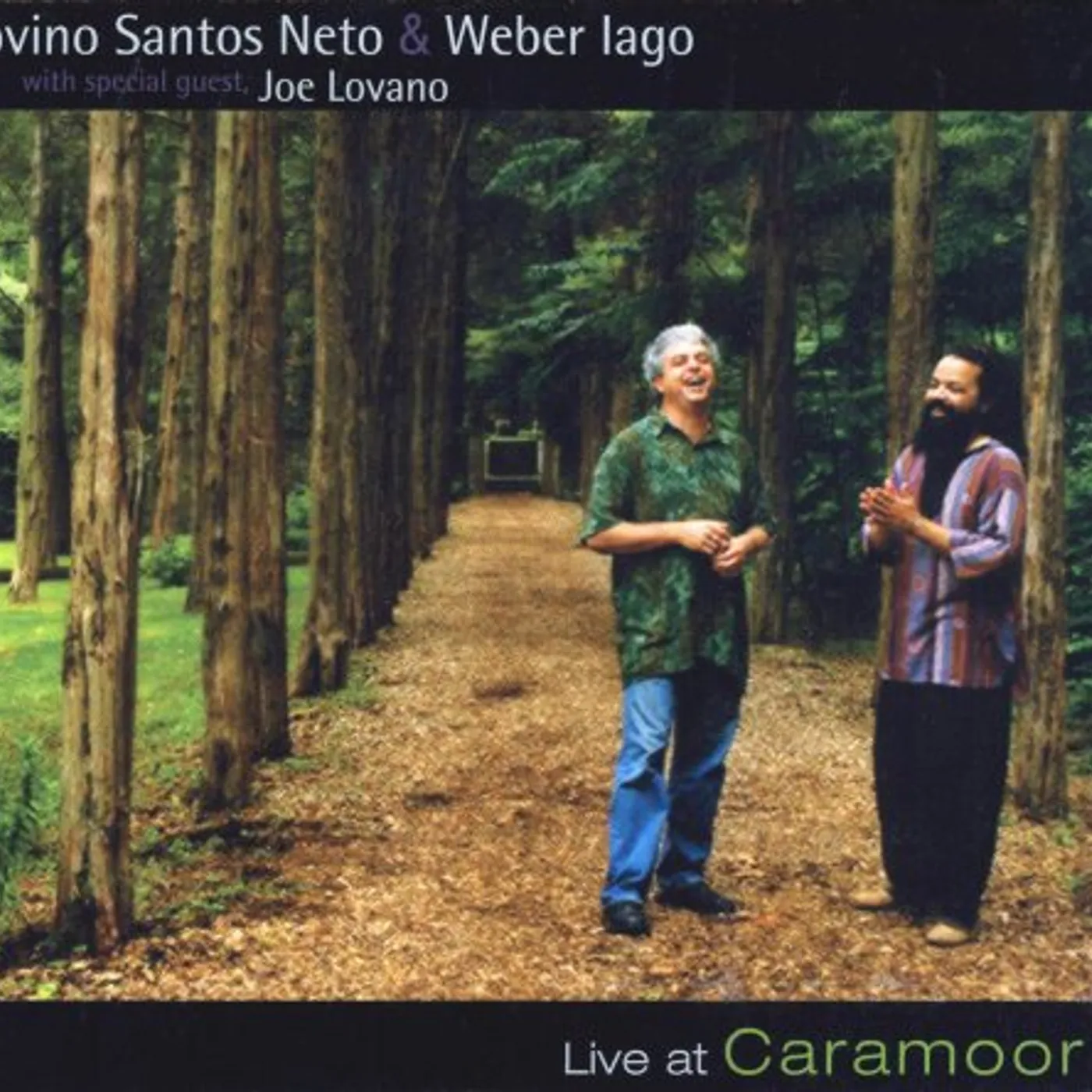 Jovino Santos Neto LIVE AT CARAMOOR CD