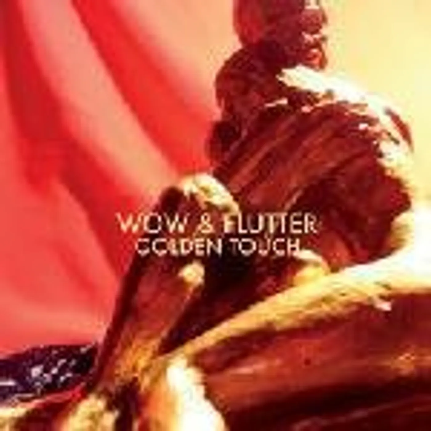 Wow & Flutter Golden Touch Vinyl Record