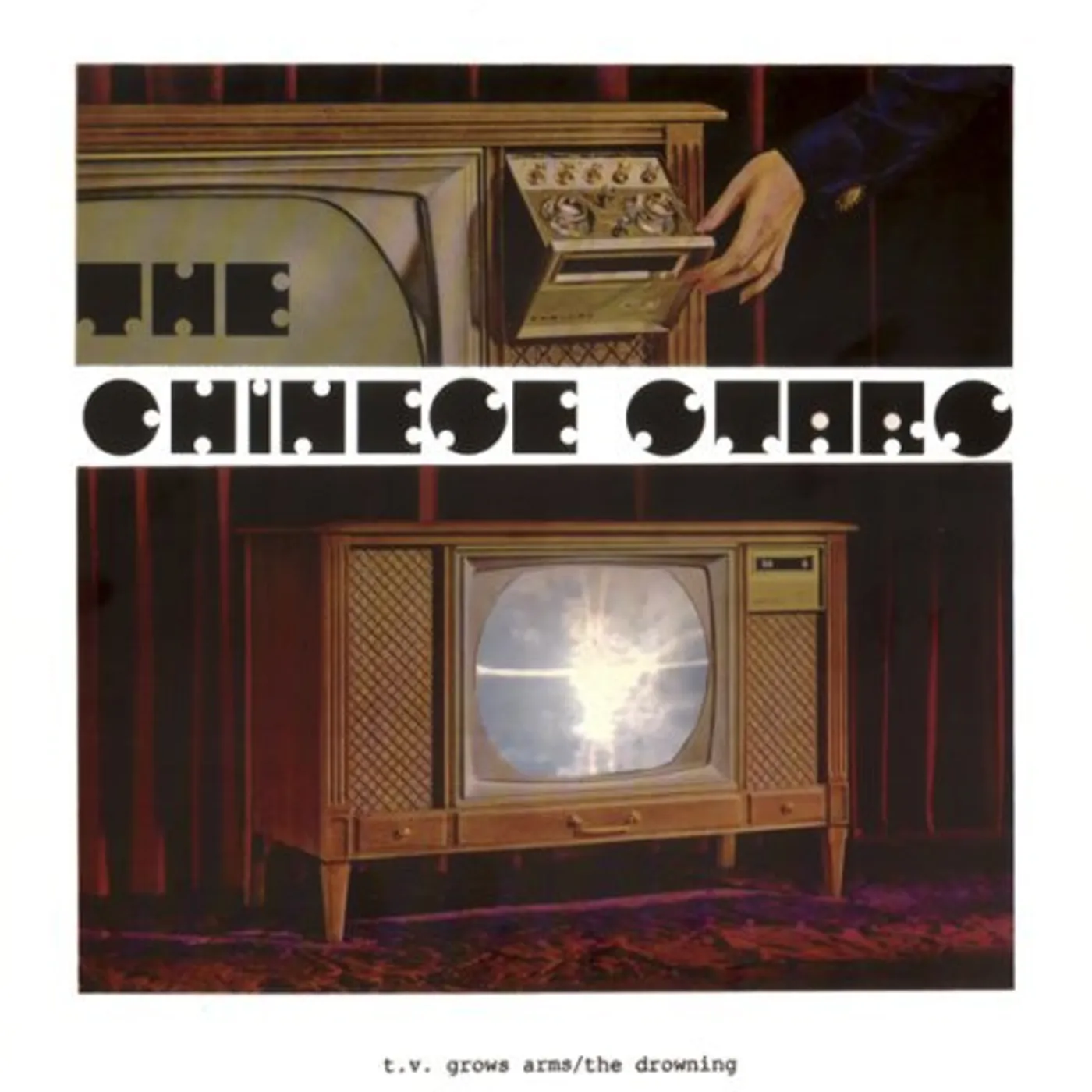 Chinese Stars T.V. GROWS ARMS / THE DROWNING Vinyl Record
