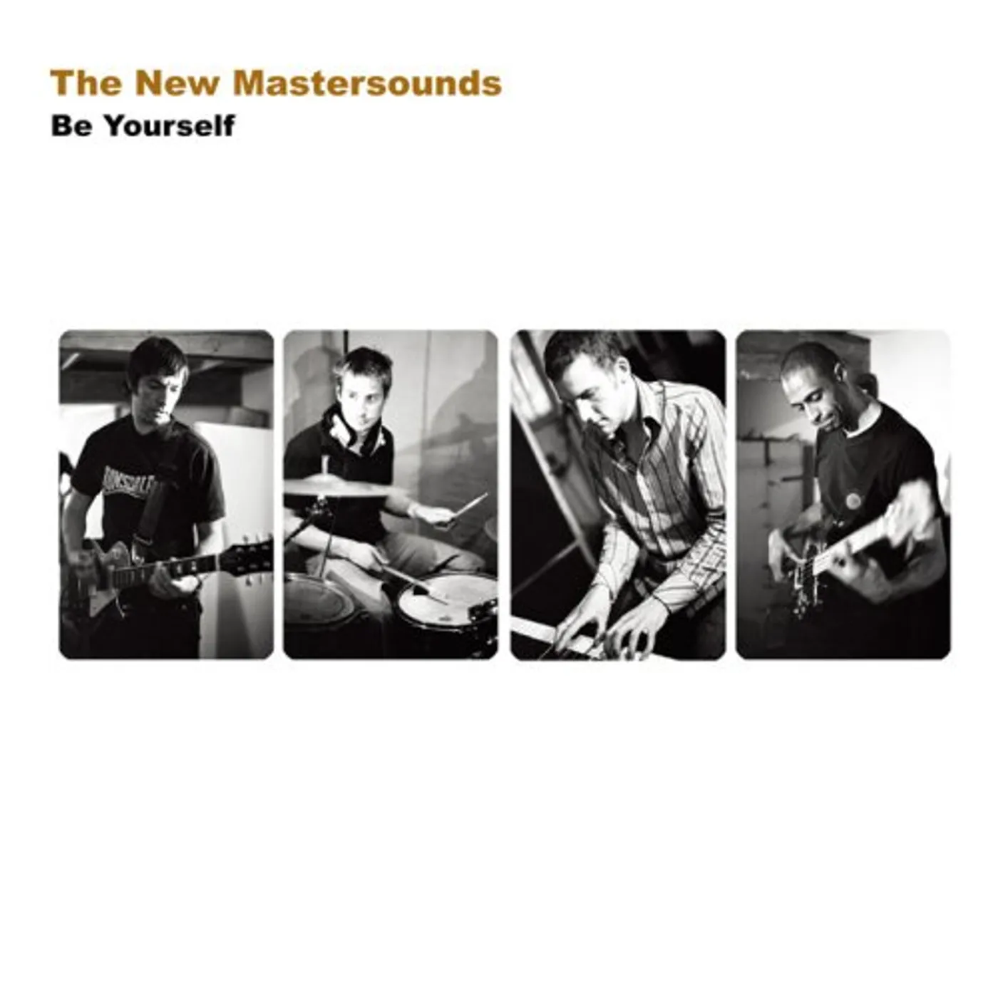 The New Mastersounds BE YOURSELF CD
