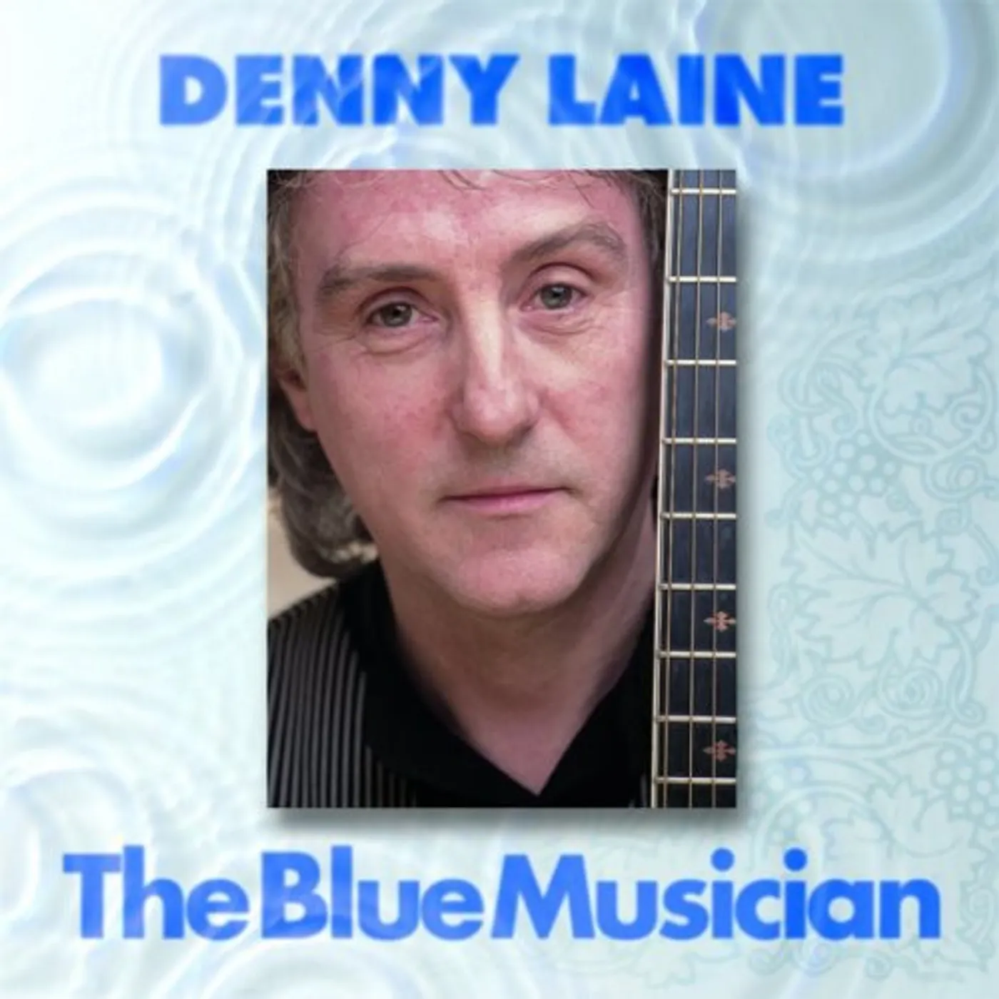 Denny Laine BLUE MUSICIAN CD