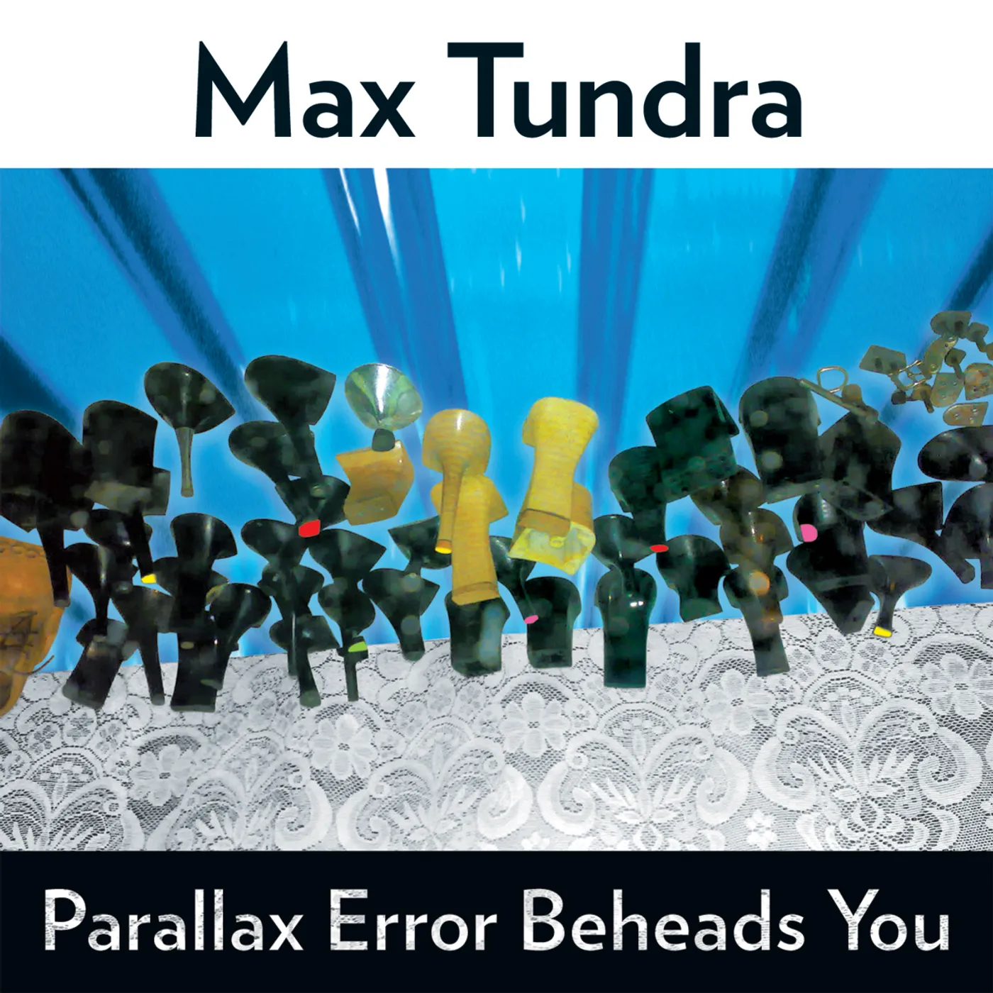 Max Tundra PARALLAX ERROR BEHEADS YOU CD