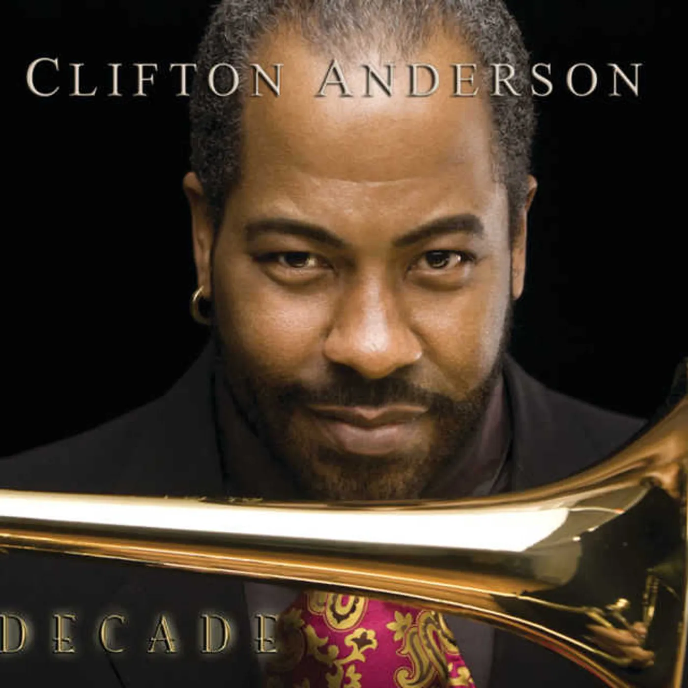 Clifton Anderson DECADE CD