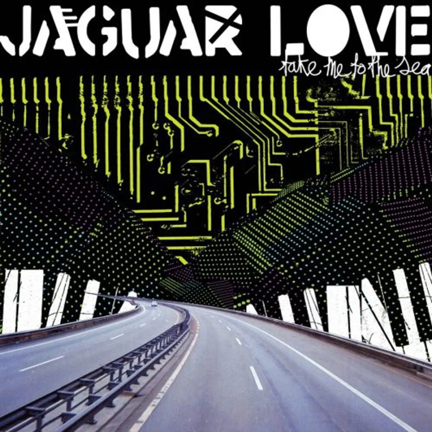 Jaguar Love TAKE ME TO THE SEA CD