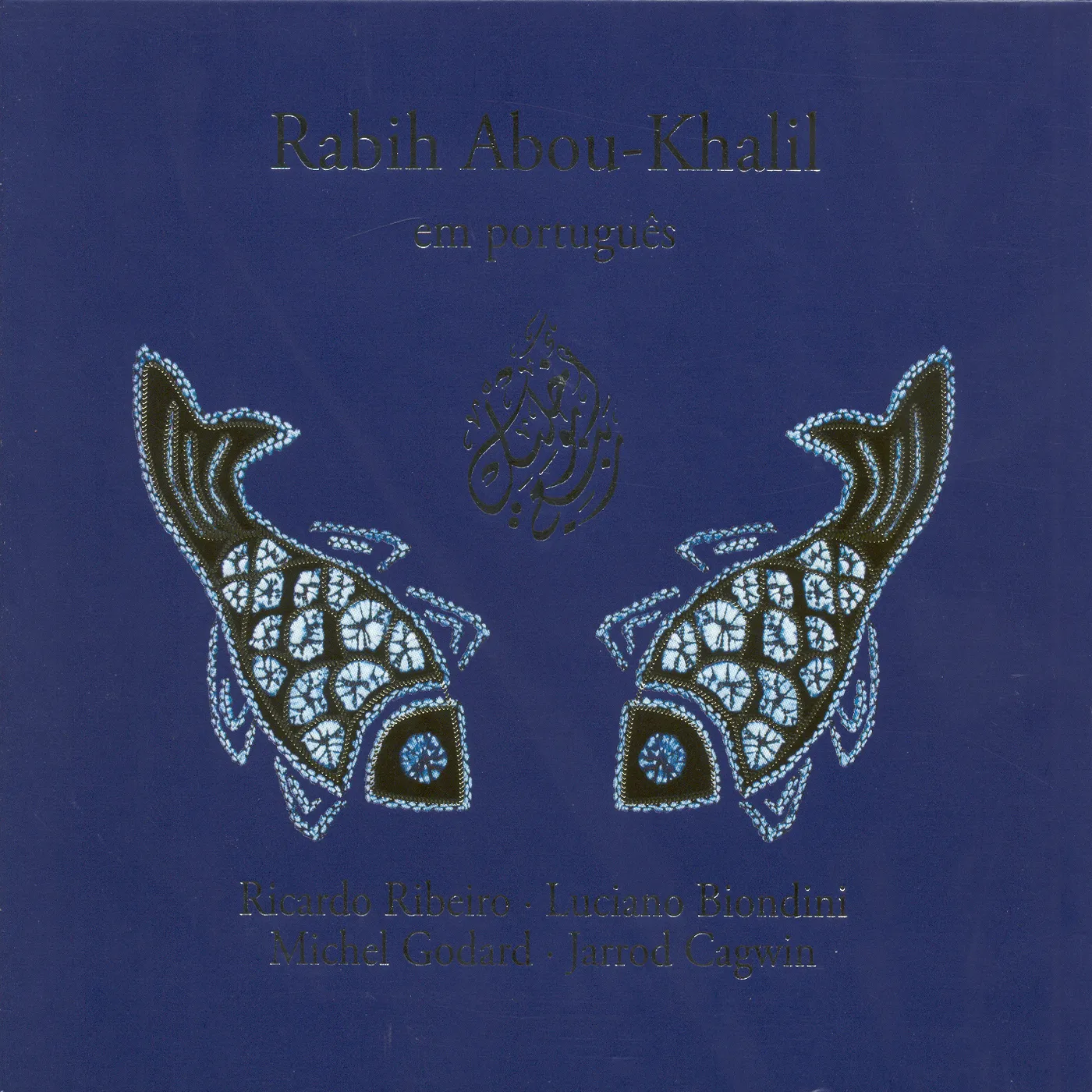 Rabih Abou-Khalil EM PORTUGUES CD