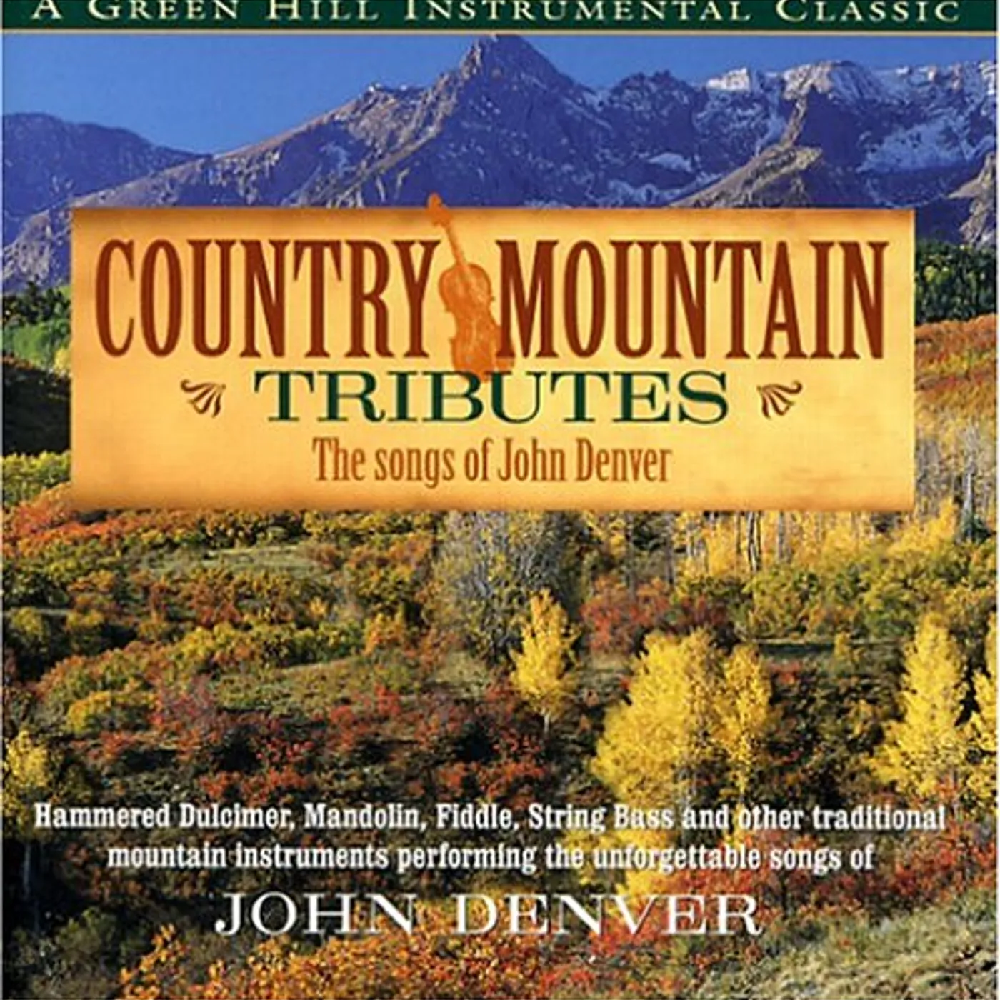 Craig Duncan COUNTRY MOUNTAIN TRIBUTE: JOHN DENVER CD