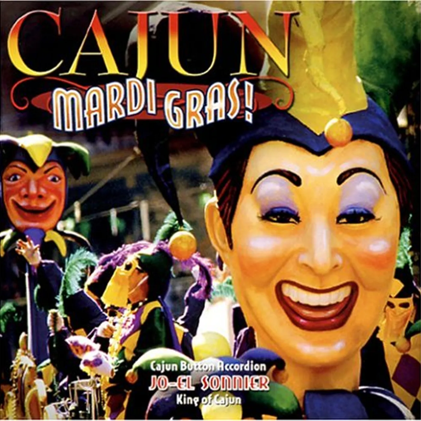 Jo-El Sonnier CAJUN MARDI GRAS CD