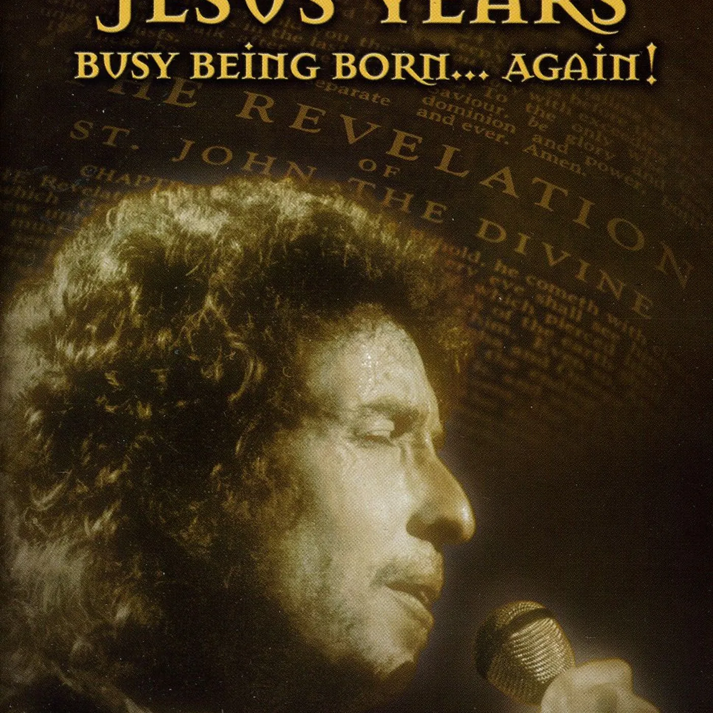 INSIDE BOB DYLAN'S JESUS YEARS: BUSY BEING BORN DVD