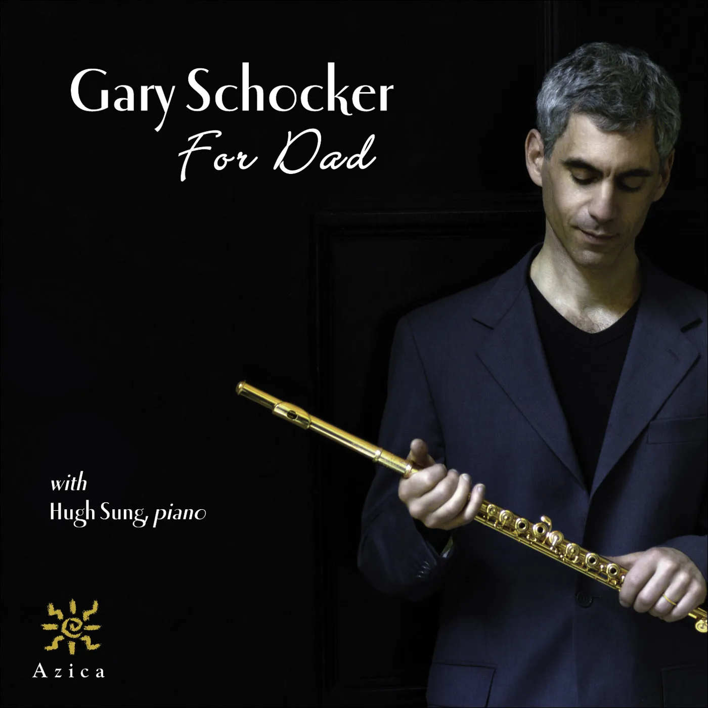 Gary Schocker FOR DAD CD