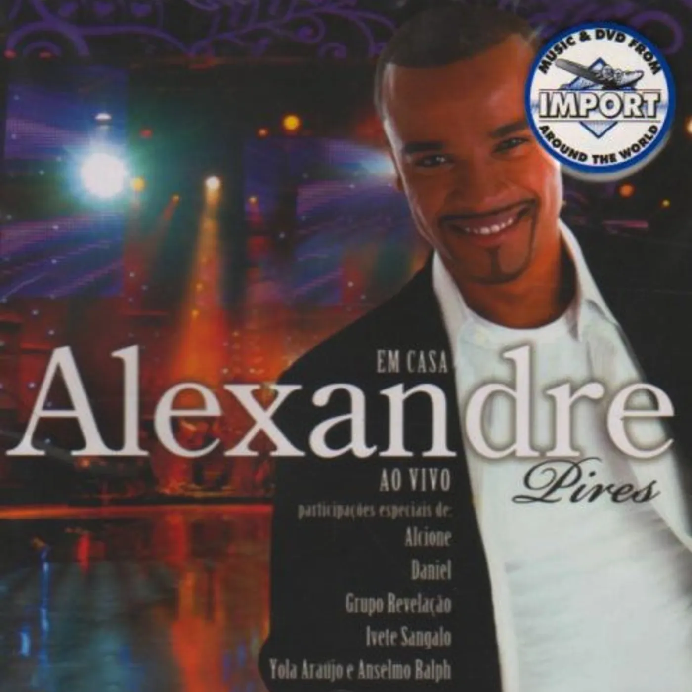 Alexandre Pires EM CASA - AO VIVO CD