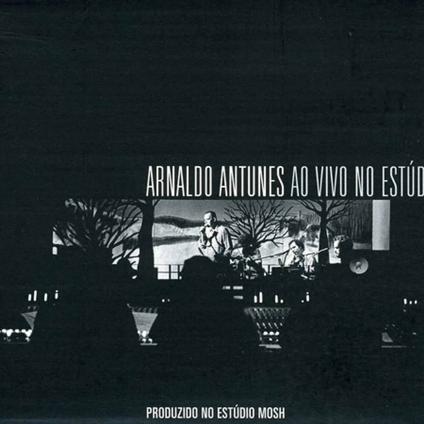 Arnaldo Antunes AO VIVO NO ESTUDIO CD