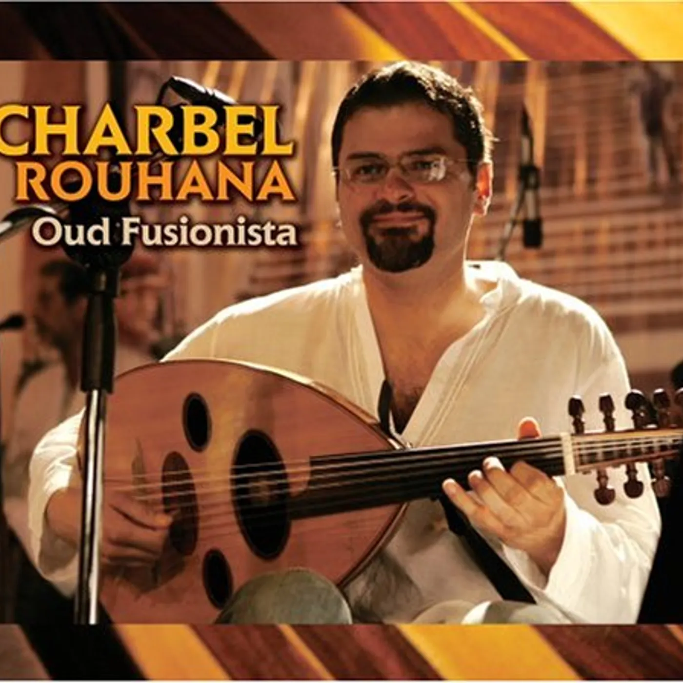 Charbel Rouhana OUD FUSIONISTA CD