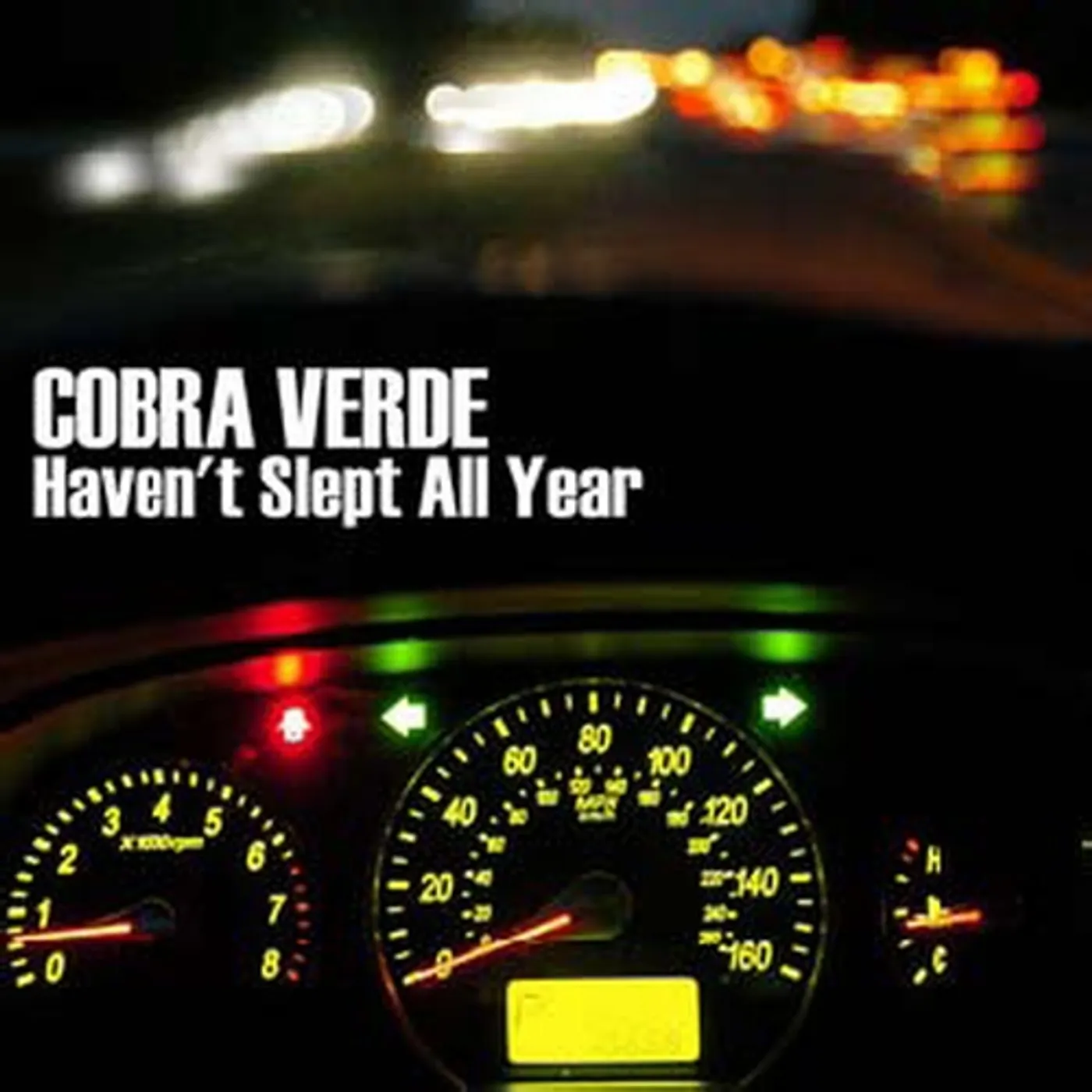 Cobra Verde HAVEN'T SLEPT ALL YEAR CD
