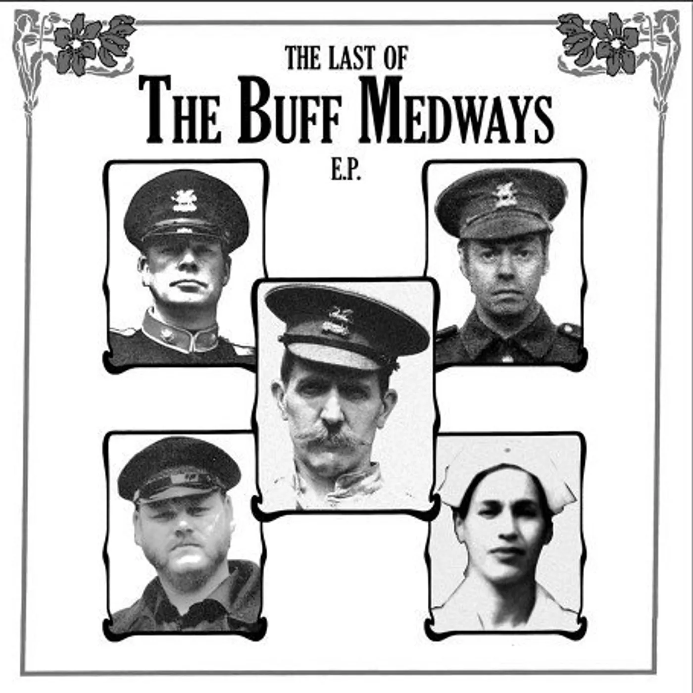 LAST OF THE BUFF MEDWAYS Vinyl Record