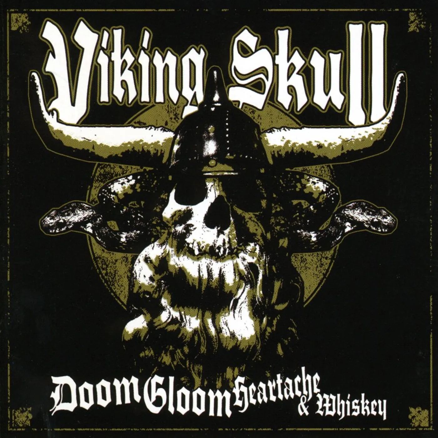 Viking Skull DOOM GLOOM HEARTACHE & WHISKEY CD