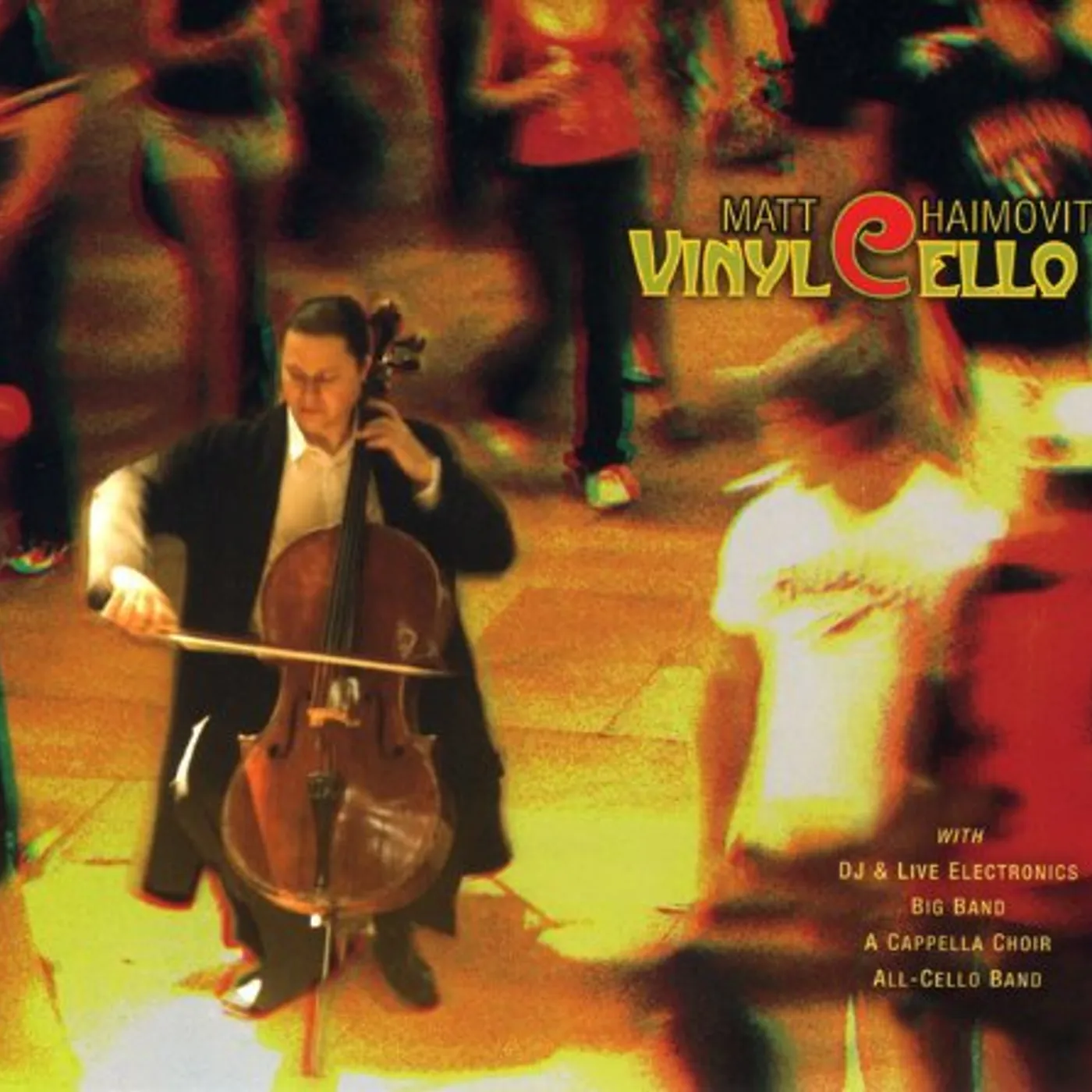 Matt Haimovitz VINYLCELLO Vinyl Record
