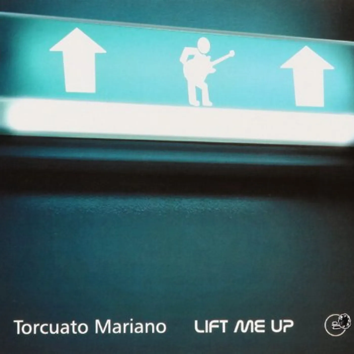 Torcuato Mariano LIFT ME UP CD