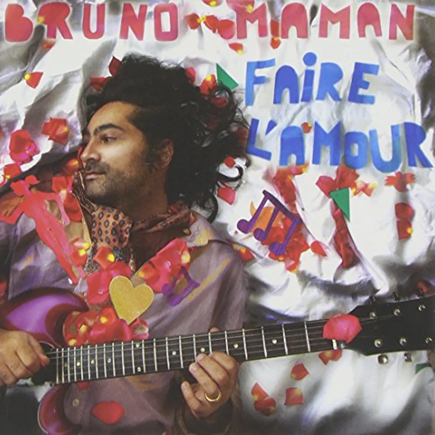 Bruno Maman FAIRE L'AMOUR CD