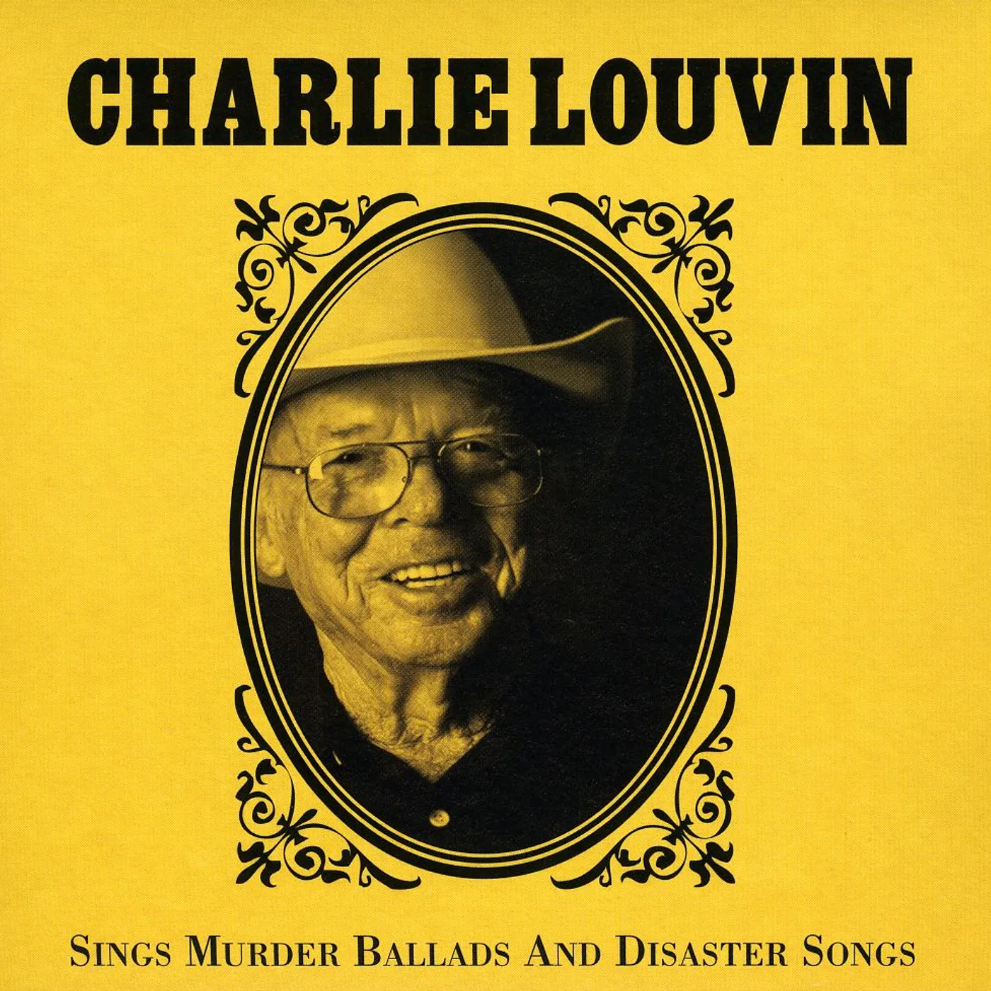 Charlie Louvin SINGS MURDER BALLADS & DISASTER SONGS CD