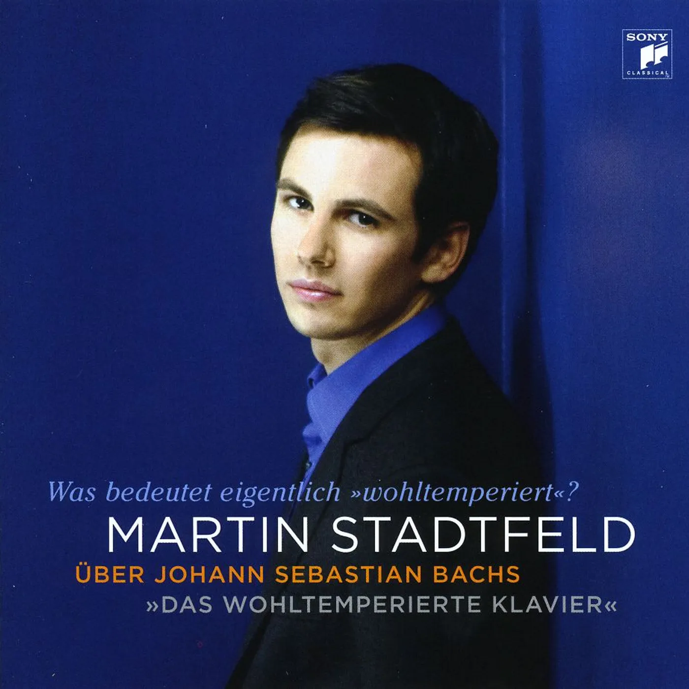 Martin Stadtfeld MARTIN STADFELD UBER BACH: DAS WOHLTEMP CD