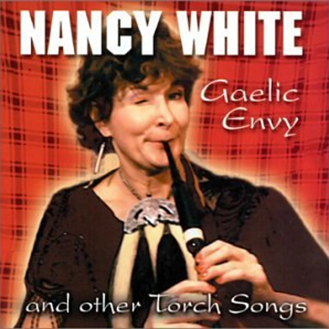 Nancy White GAELIC ENVY CD