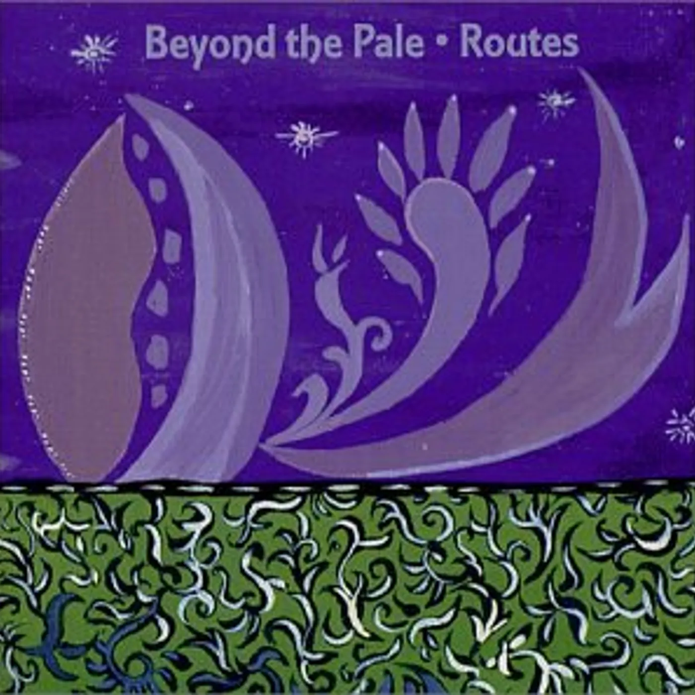 Beyond The Pale ROUTES CD