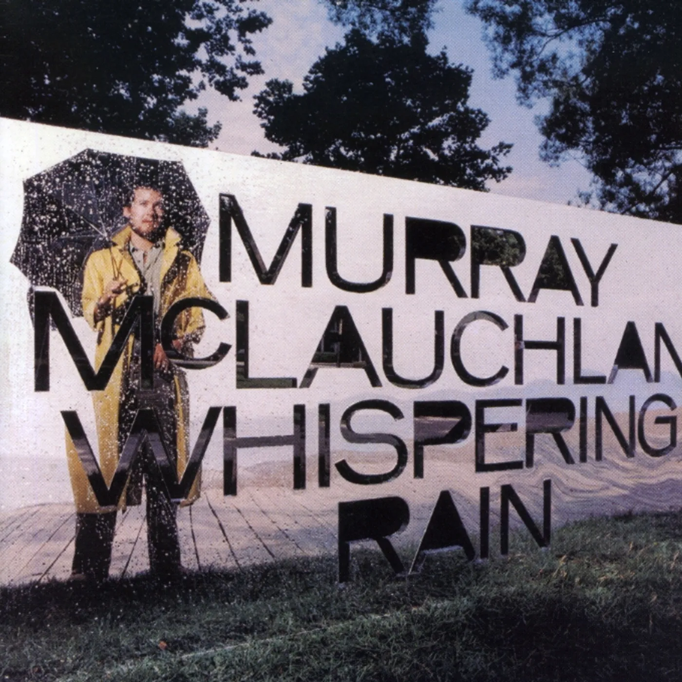 Murray McLauchlan WHISPERING RAIN CD