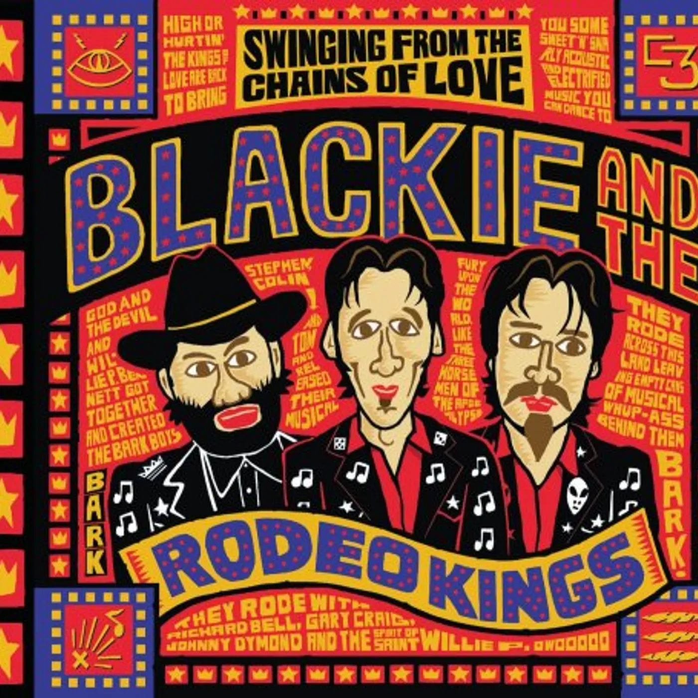 Blackie & The Rodeo Kings SWINGING FROM THE CHAINS OF LOVE CD
