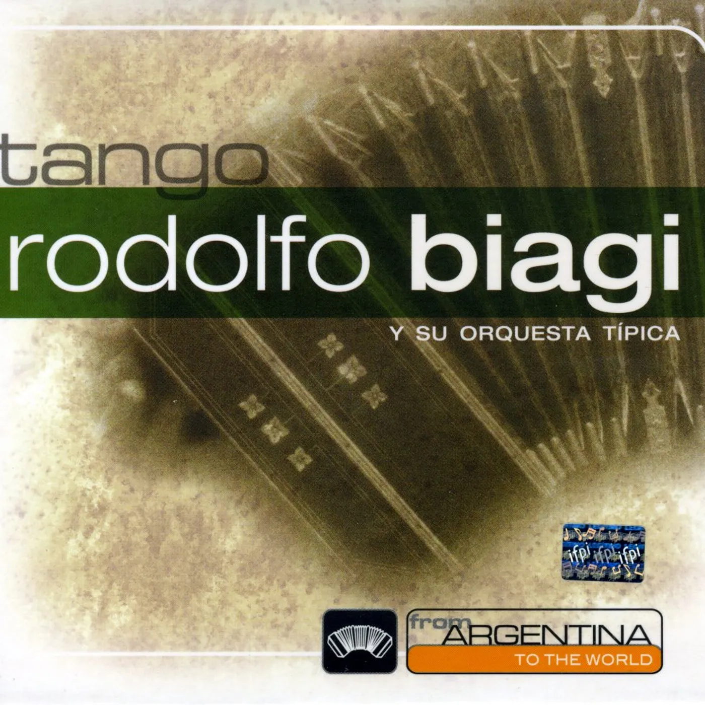 Rodolfo Biagi FROM ARGENTINA TO THE WORLD CD