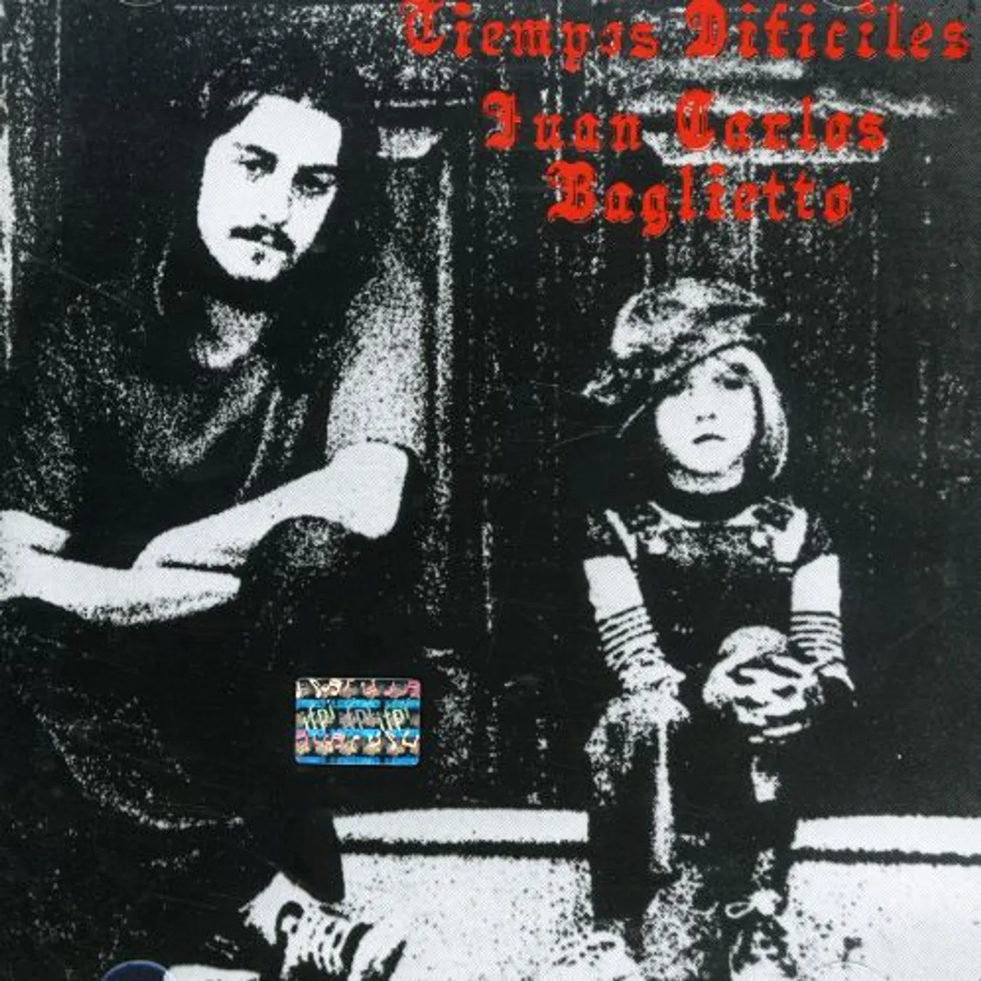 Juan Carlos Baglietto TIEMPOS DIFICILES CD