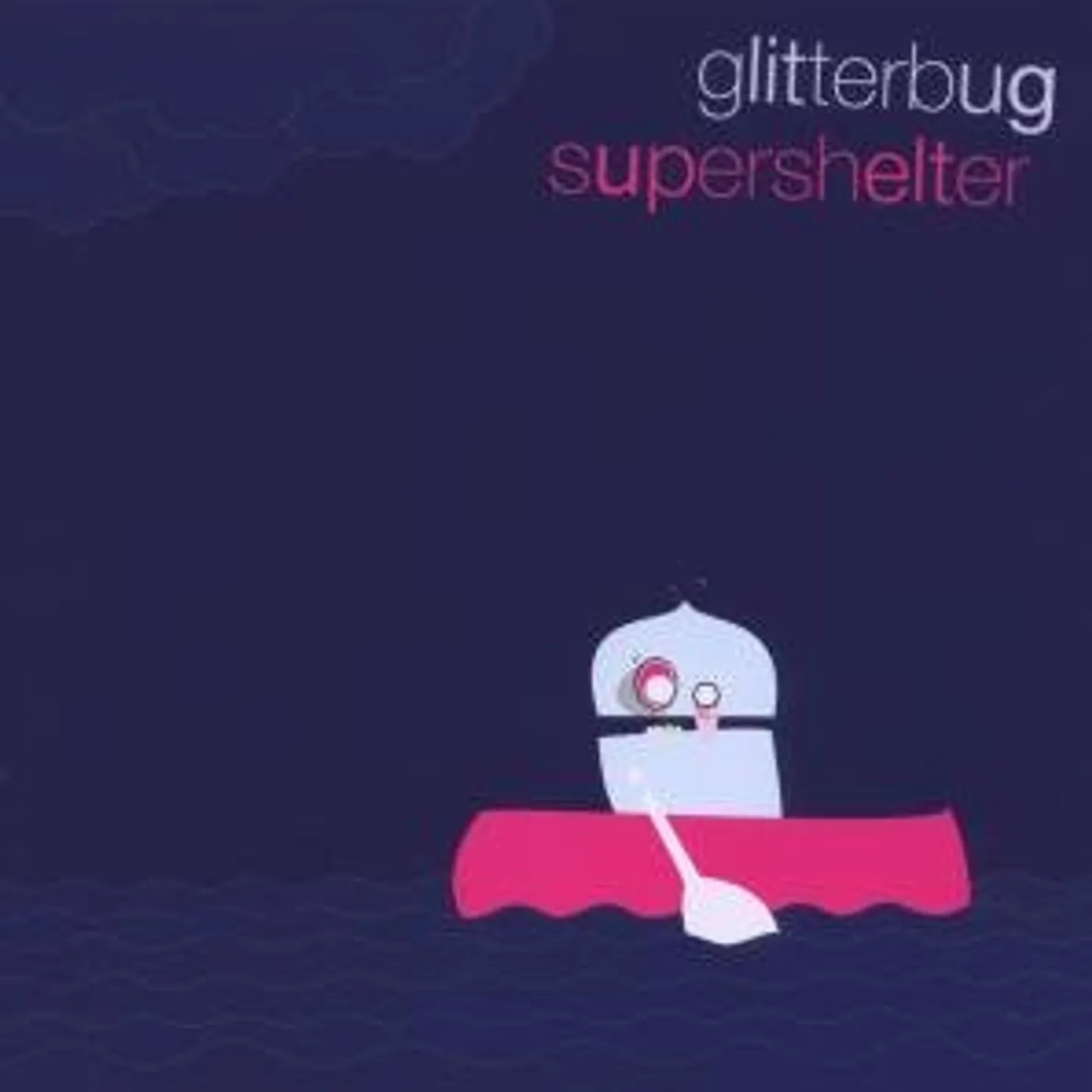 Glitterbug SUPERSHELTER CD
