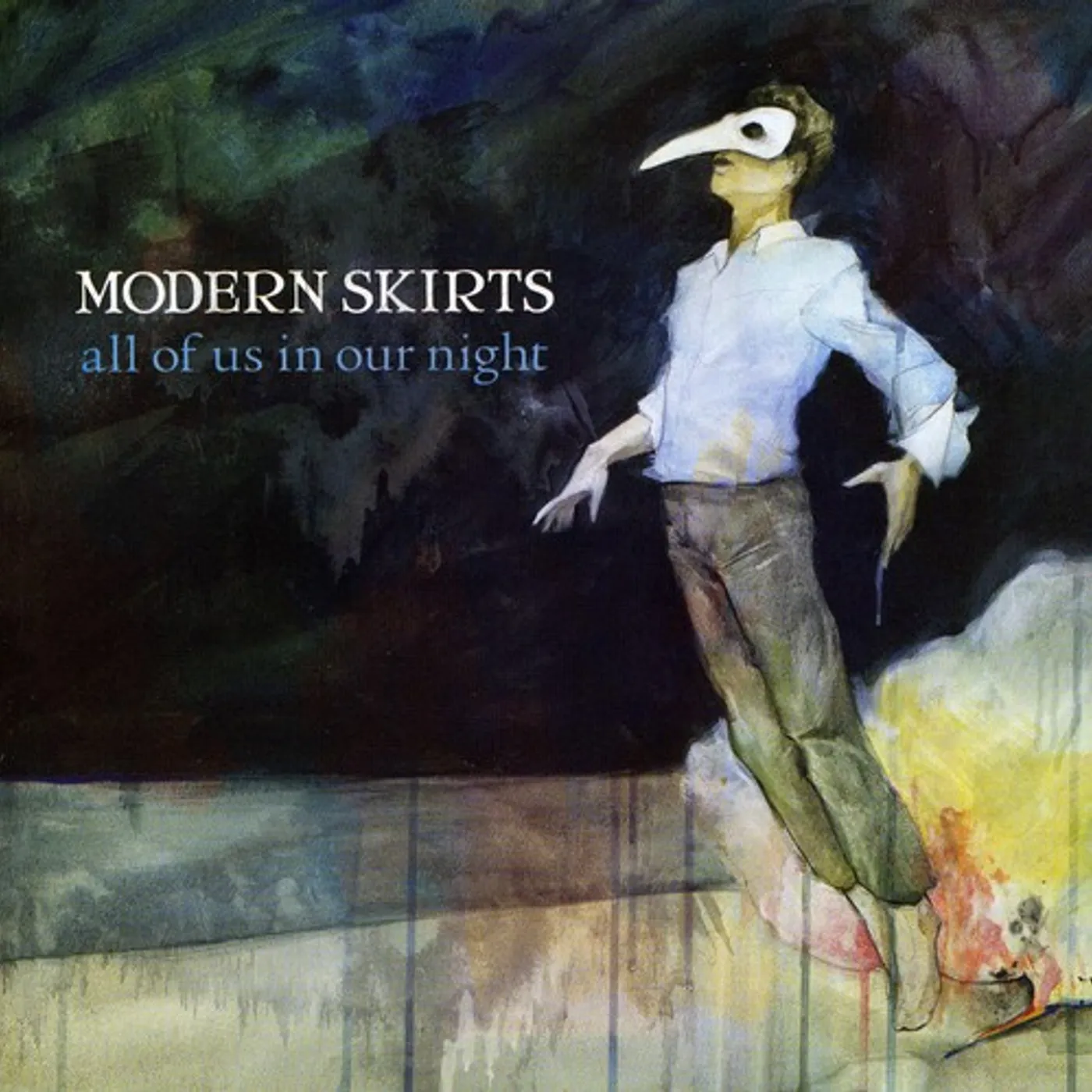 Modern Skirts ALL OF US IN OUR NIGHT CD