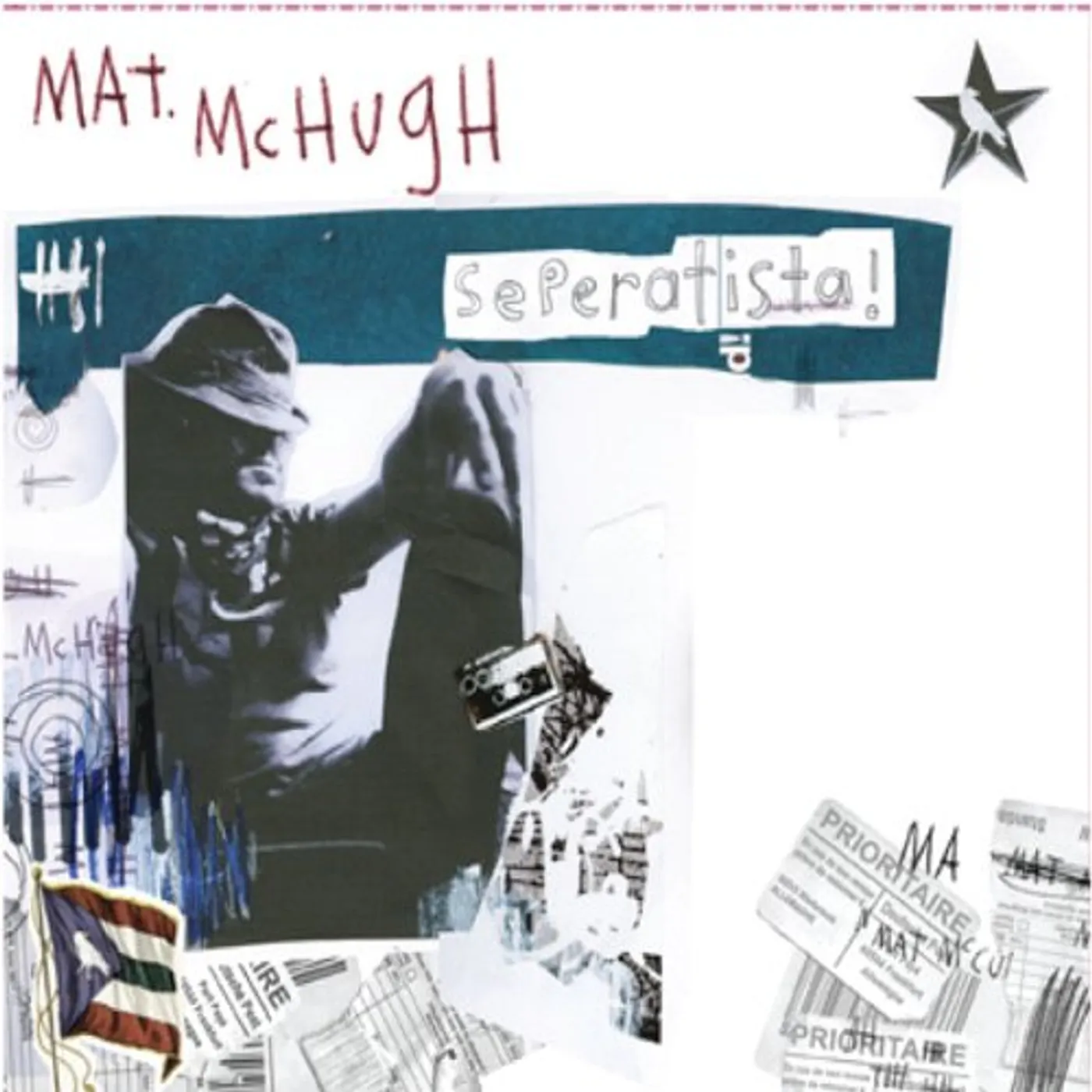 Mat McHugh SEPERATISTA CD