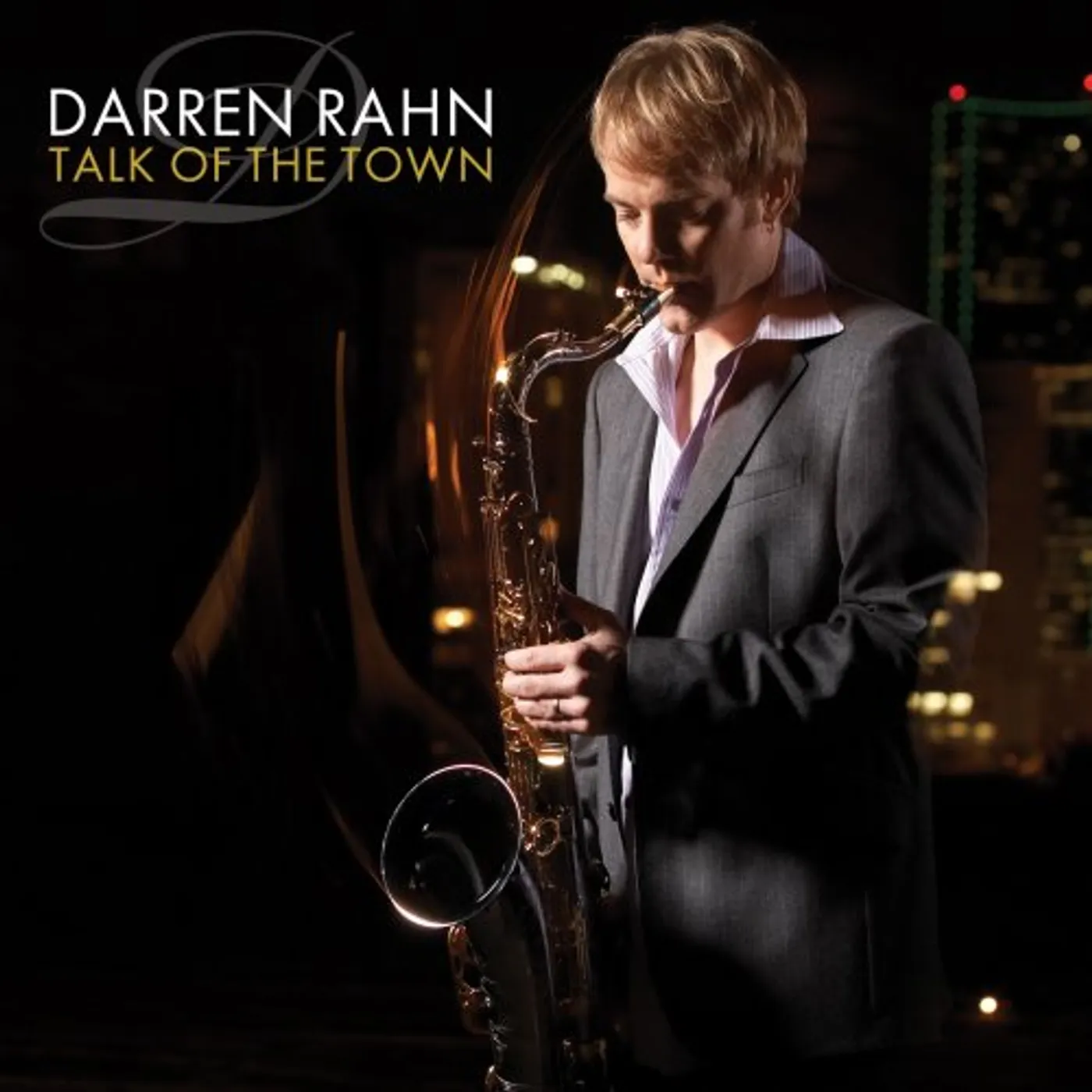 Darren Rahn TALK OF THE TOWN CD