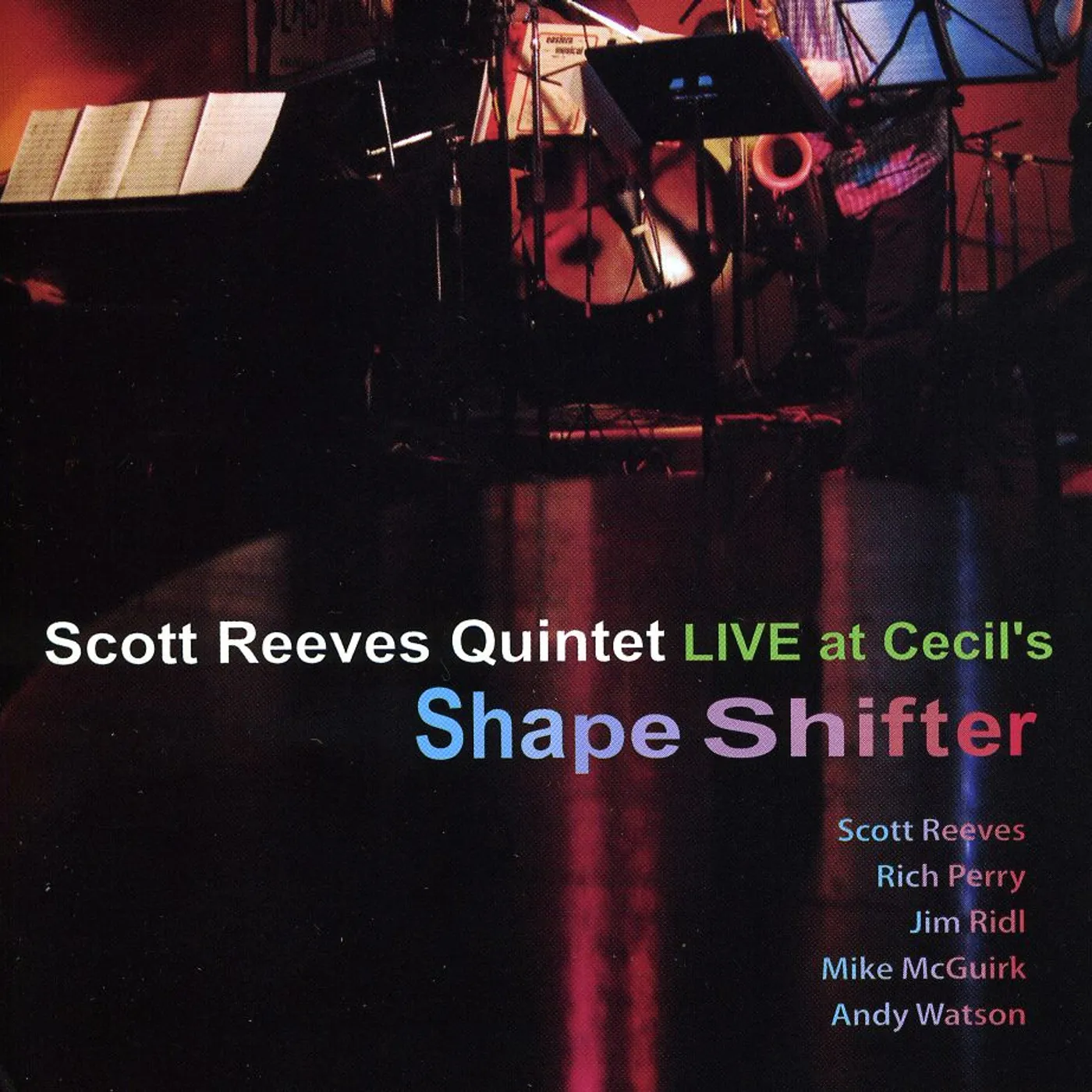 Scott Reeves SHAPESHIFTER CD
