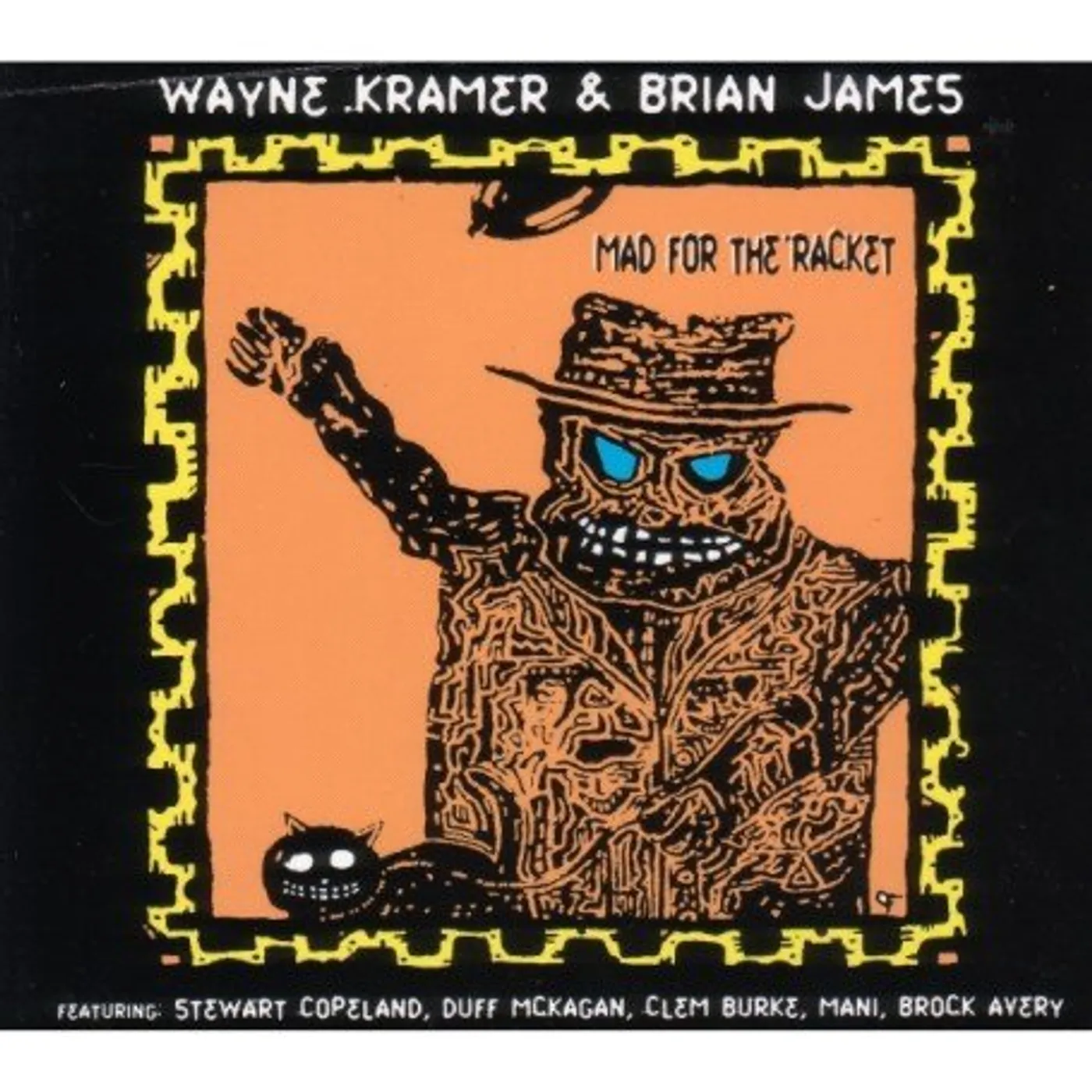 Wayne Kramer MAD FOR THE RACKET CD