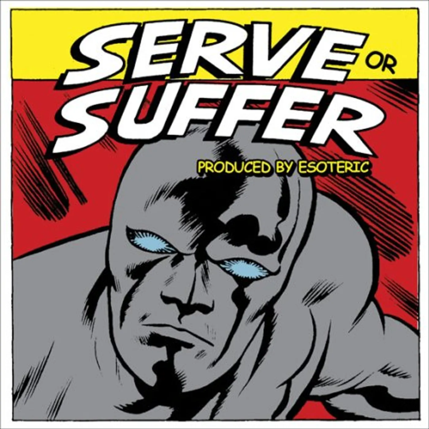 7L & Esoteric SERVE OR SUFFER CD