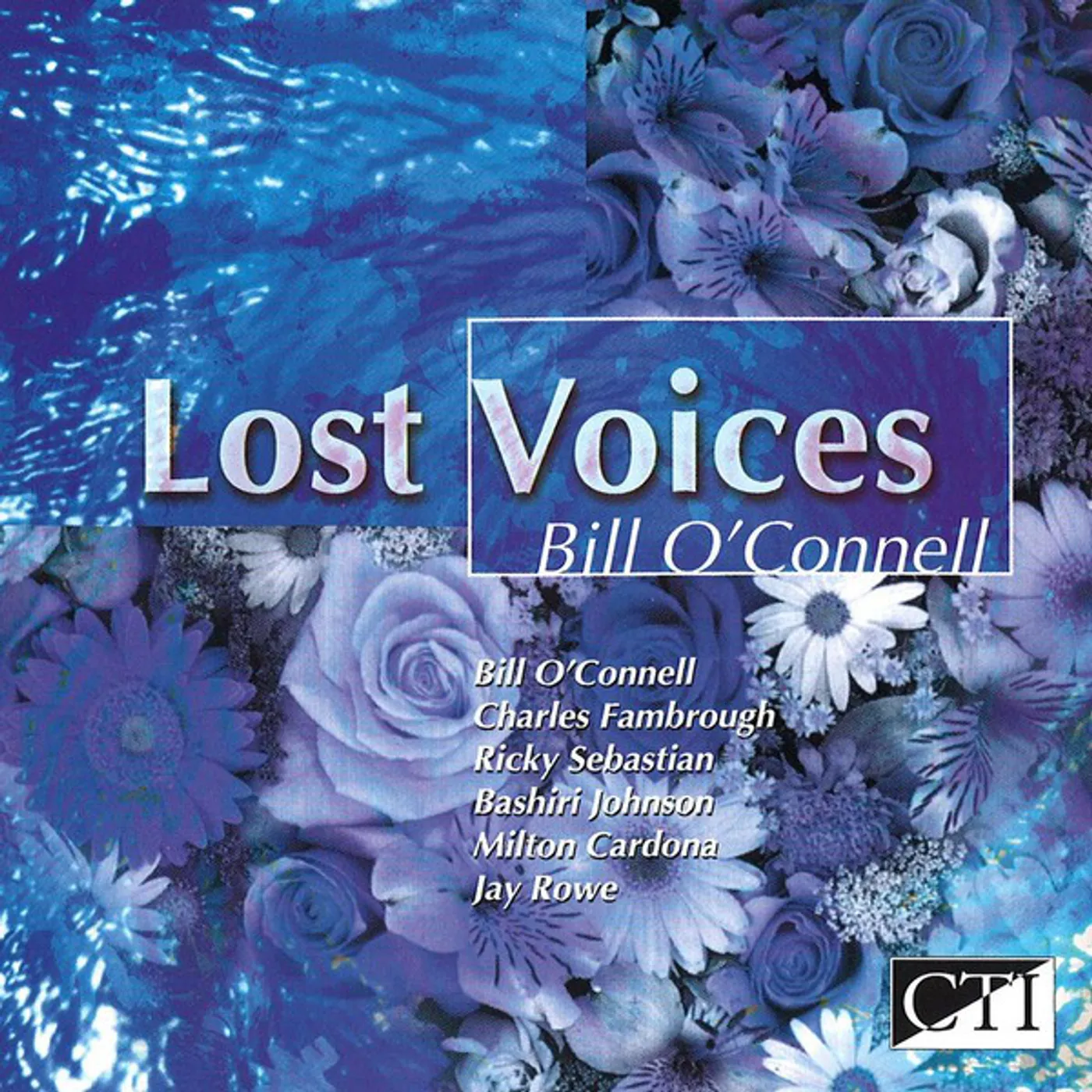 Bill O'Connell LOST VOICES CD