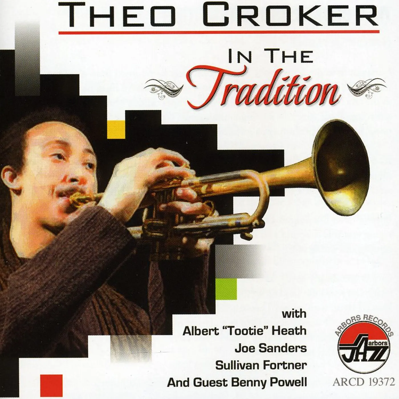 Theo Croker IN THE TRADITION CD