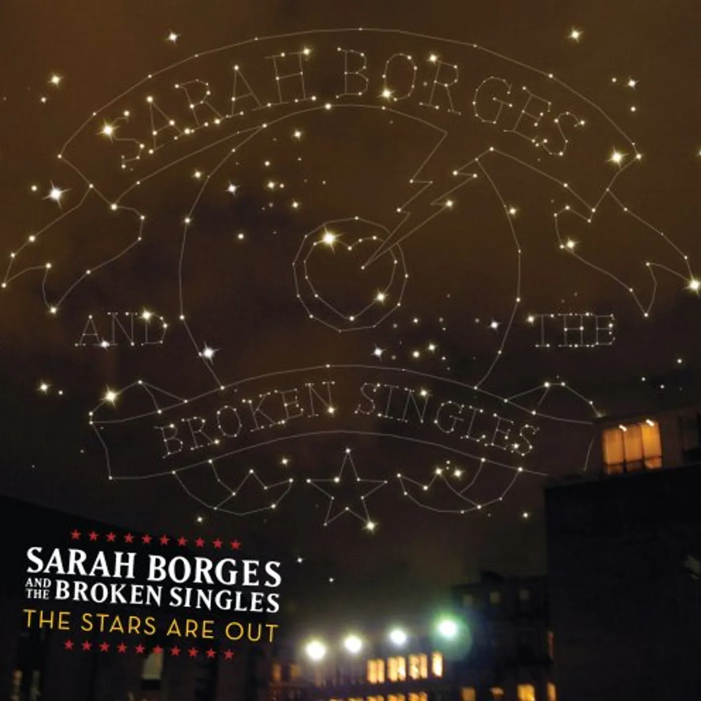 Sarah Borges and the Broken Singles STARS ARE OUT CD