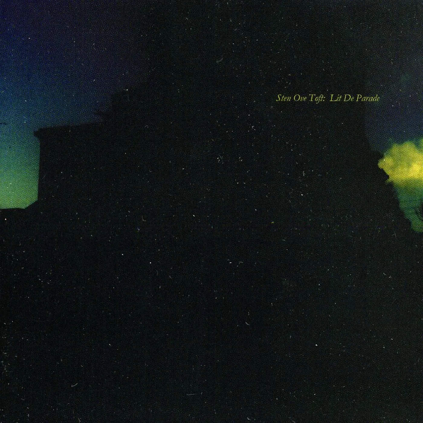 Sten Ove Toft LIT DE PARADE CD