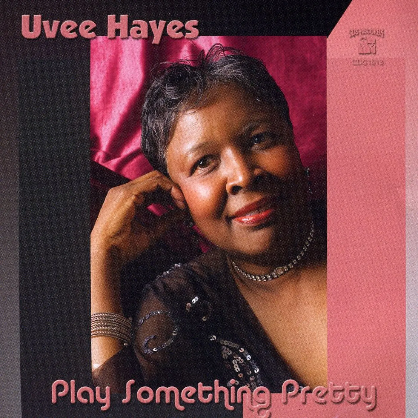 Uvee Hayes PLAY SOMETHING PRETTY CD